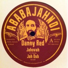 Danny Red - Jahovah / Jailhouse Rockin (10")