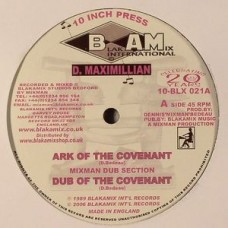 D. Maximillian - Ark Of The Covenant / Give Jah Praise (10")