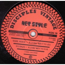 Dixie Peach / The Disciples - A Long Way To Go / Dub It To Addis Ababa (10")