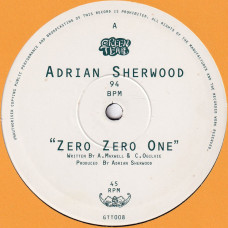 Adrian Sherwood - Zero Zero One / Pass The Rizla (10")