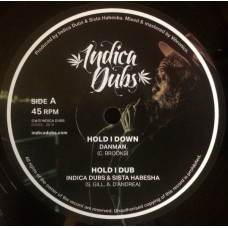 Dan Man / Indica Dubs / Sista Habesha* / Tiberias Towa - Hold I Down / Faithful Dub (10")