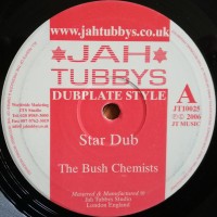 The Bush Chemists - Star Dub / Waters Edge (10")