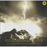 Martin Campbell & The Hi-Tech Roots Dynamics (Featuring Guest Vocalists) – Foundational Roots (10", Comp, Ltd)