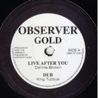 Dennis Brown / Gregory Isaacs - Live After You / Rock On (10")