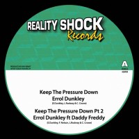 Errol Dunkley / Daddy Freddy / Solo Banton - Keep The Pressure Down (10")