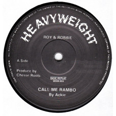 Ackie / Chesse Roots - Call Me Rambo / Rambo Gun Salute (12", RE)