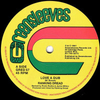 Ranking Dread / The Roots Radics & Jackie Mittoo - Love A Dub / Dub A Dub (12", RE)