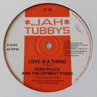 Dixie Peach And The Offbeat Posse - Love Is A Thing (12")