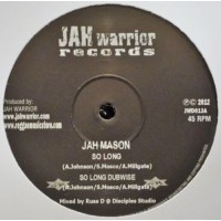 Jah Mason / Jah Warrior - So Long / Jungle Warrior (12")
