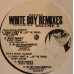 White Boy Remixes Volume 2 (12")