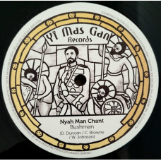 Bushman - Nyah Man Chant (12", Ltd)