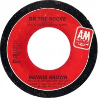 Dennis Brown - On The Rocks (7", Single)