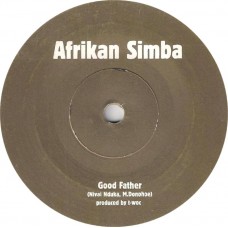 Afrikan Simba - Good Father / Dub Father (7")