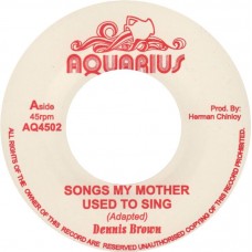 Dennis Brown / U-Roy - Songs My Mother Used To Sing / Linger You Linger (7", RE)
