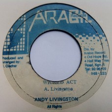 Andy Livingston - Wicked Act (7")