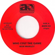 Bob Marley - Who Colt The Game (7")