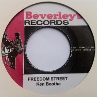 Ken Boothe / Bruce Ruffin – Freedom Street / Dry Up Your Tears (7")