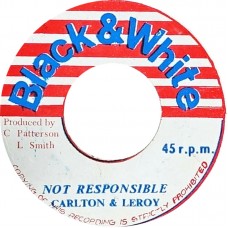 Carlton & Leroy - Not Responsible / Psalms Of Dub (7", Single)
