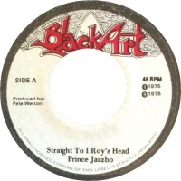Prince Jazzbo - Straight To I Roy's Head (7")