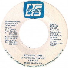 Chalice - Revival Time (7", Single)