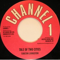 Carlton Livingston - Tale Of Two Cities (7", RE)