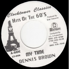 Dennis Brown - My Time (7", RE)