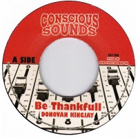 Donovan Kingjay / Centry - Be Thankfull / Be Thankfull (Dub) (7")