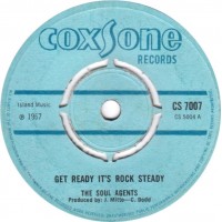 The Soul Agents / Bob & The Beltones - Get Ready It's Rock Steady / Smile Like An Angel (7", Pus)
