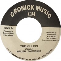 Malibu & Sketelina - The Killing (7")