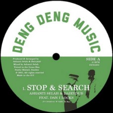 Ashanti Selah & Dairy Dub Feat Dan I Locks - Stop & Search (7")