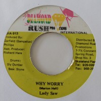 Lady Saw - Why Worry (7")