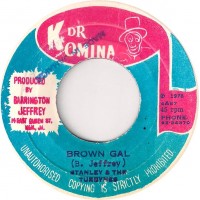 Stanley And The Turbines - Brown Gal (7")