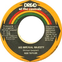 Rod Taylor / Mikey Dread - His Imperial Majesty / African Anthem Dread All The Way (7")