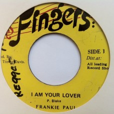 Frankie Paul - I Am Your Lover (7")