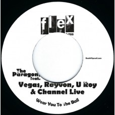 The Paragons feat. Mr. Vegas, Rayvon, U-Roy & Channel Live / Brother Culture - Wear You To The Ball / Wear You To The Dance (7", Unofficial)