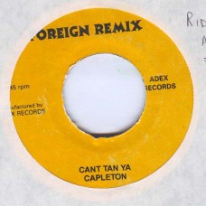 Capleton – Cant Tan Ya (7", Unofficial)