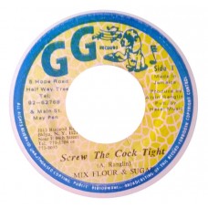 Mix Flour & Sugar / GG's All Stars* - Screw The Cock Tight / Dub Part Two (7", Single)