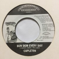 Capleton / Anthony B - Bun Dem Every Day / Water Pumpee (7", M/Print)