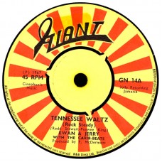 Ewan & Jerry With The Carib Beats - Tennessee Waltz (Rock Steady) / You've Got Something (7", Single, 3-P)