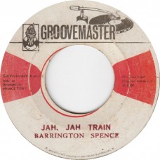 Barrington Spence - Jah, Jah Train / Move Yah (7")
