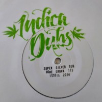Indica Dubs & Conscious Sounds - Super Silver Dub (7", Ltd, W/Lbl, Sta)