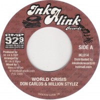 Don Carlos & Million Stylez - World Crisis (7")