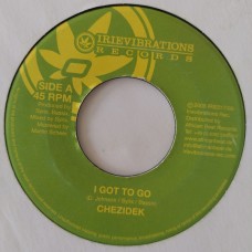 Chezidek / Mikeylous - I Got To Go / Love Reggae Music (7")
