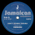 Johnny Clarke - Don't Trouble Trouble (7")
