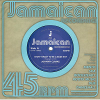 Johnny Clarke - I Don't Want To Be A Rude Boy (7", Single, RE)