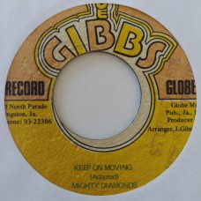 The Mighty Diamonds / Bigger T, The Mighty Two – Keep On Moving / Keep On Dubbing (7")
