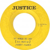 Johnny Clarke - No Woman No Cry (7", Single)