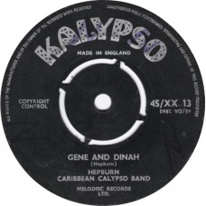 Hepburn Caribbean Calypso Band – Gene And Dinah (7")
