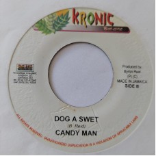 Candy Man & Luciano / Candy Man - Dem No Know Jah / Dog A Swet (7")