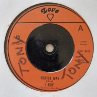 I-Roy - Rootes Man (7", Single)